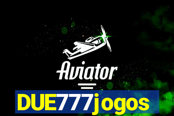 DUE777jogos