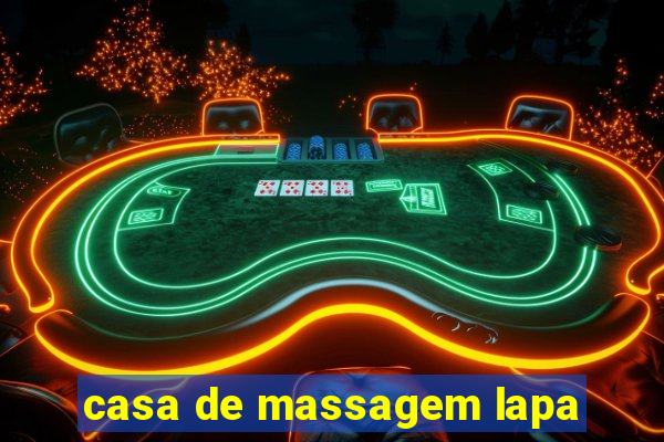 casa de massagem lapa