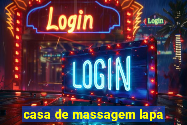 casa de massagem lapa