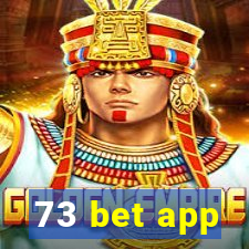 73 bet app