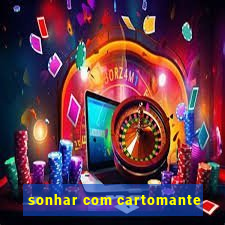 sonhar com cartomante