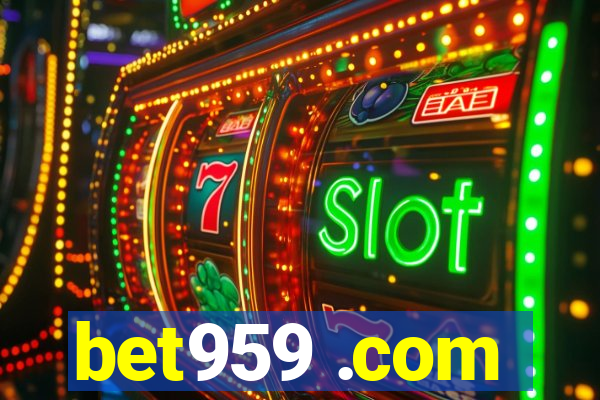 bet959 .com