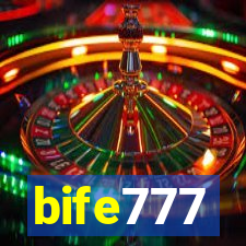 bife777