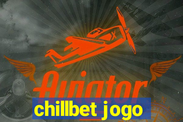 chillbet jogo