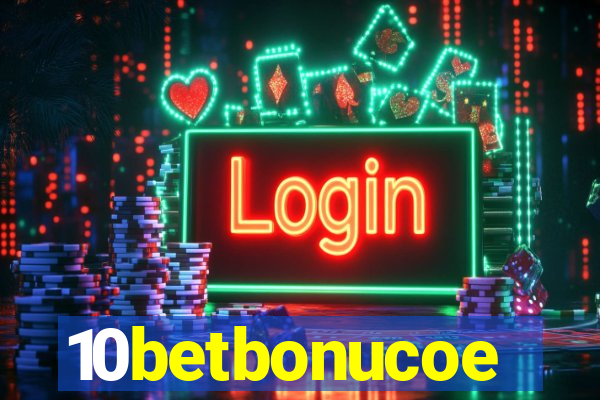 10betbonucoe