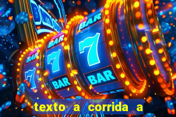 texto a corrida a lagarta lili