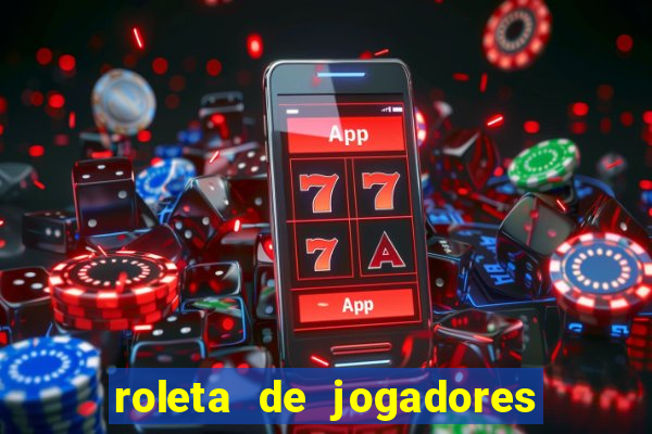 roleta de jogadores do fifa 23 roleta