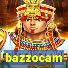 bazzocam