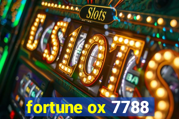 fortune ox 7788