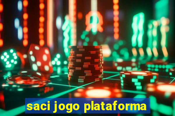 saci jogo plataforma