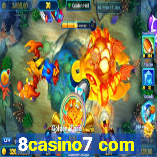 8casino7 com