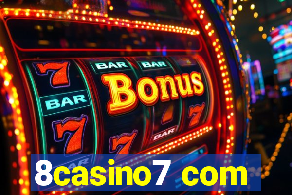 8casino7 com