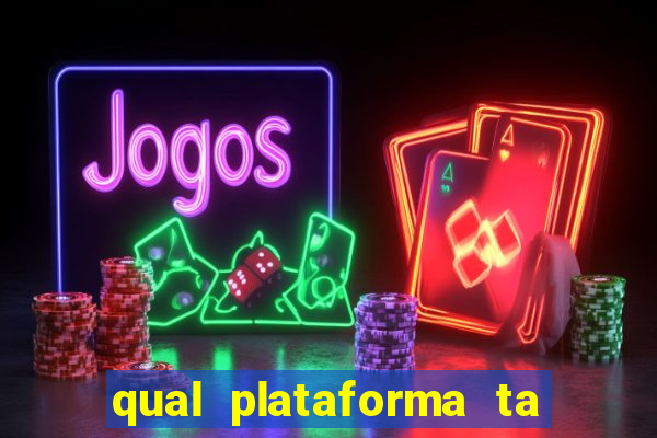 qual plataforma ta pagando mais