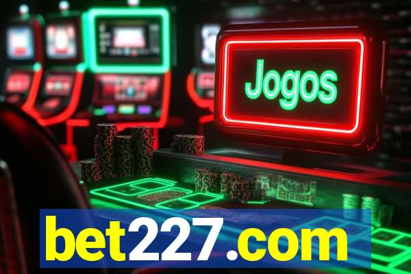 bet227.com