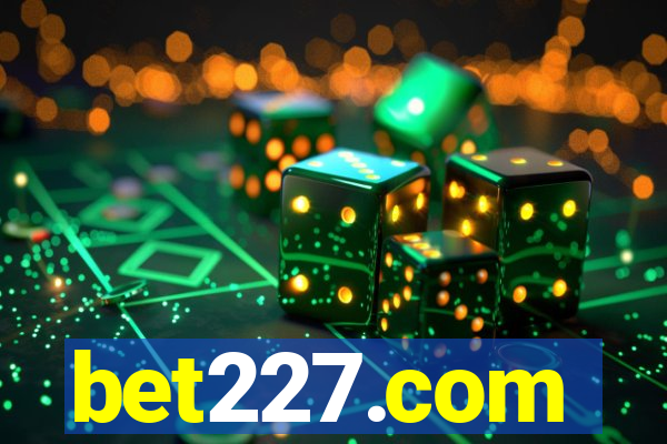 bet227.com