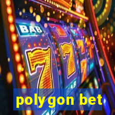 polygon bet