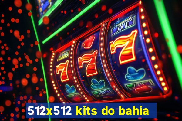 512x512 kits do bahia