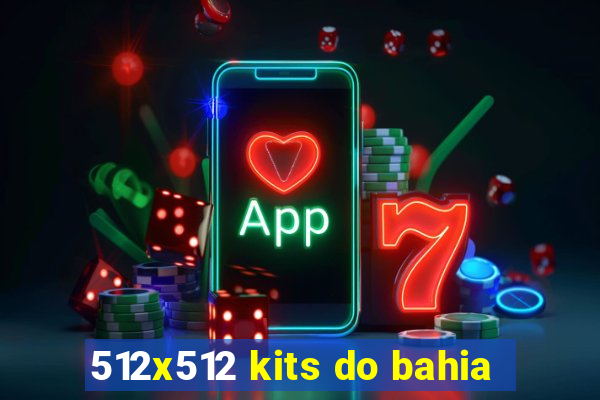 512x512 kits do bahia