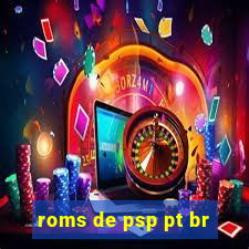 roms de psp pt br