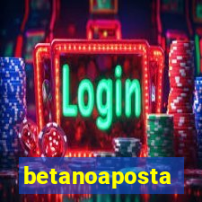 betanoaposta