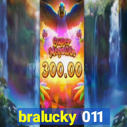 bralucky 011