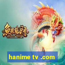 hanime tv .com