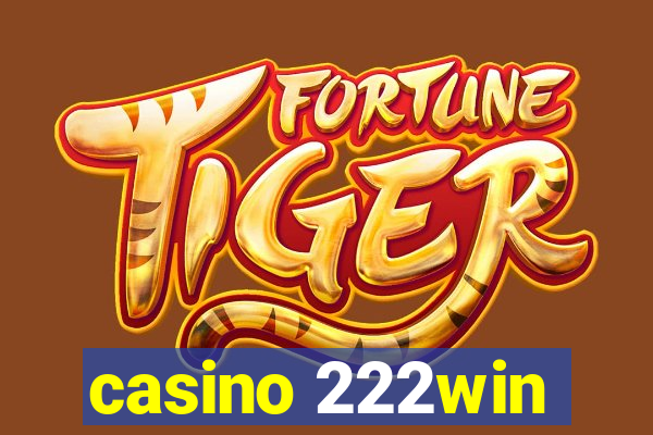 casino 222win