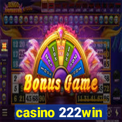 casino 222win