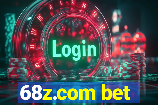 68z.com bet