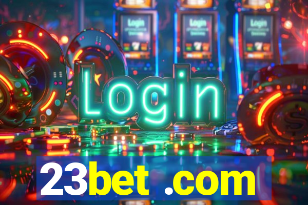 23bet .com