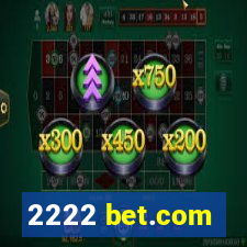 2222 bet.com