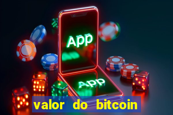 valor do bitcoin em 2020