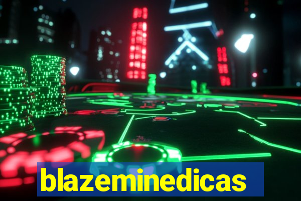 blazeminedicas