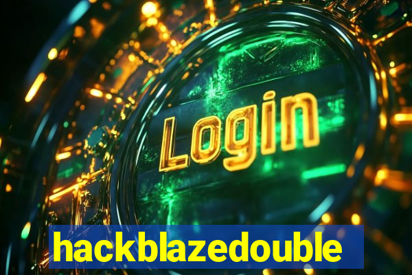 hackblazedouble