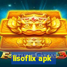 lisoflix apk