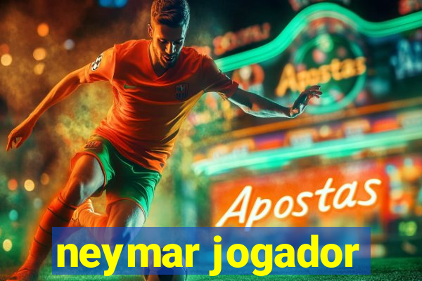 neymar jogador