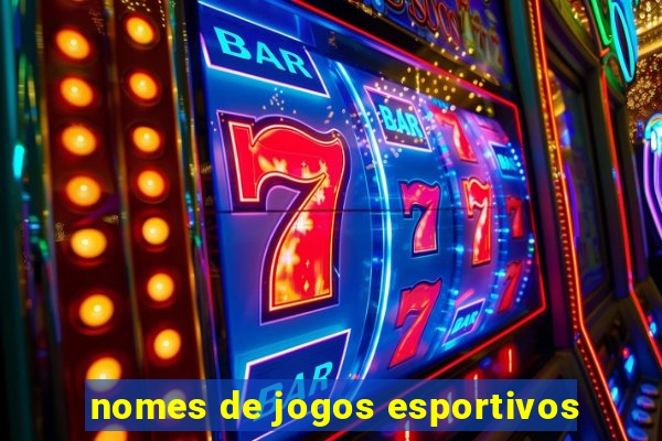 nomes de jogos esportivos