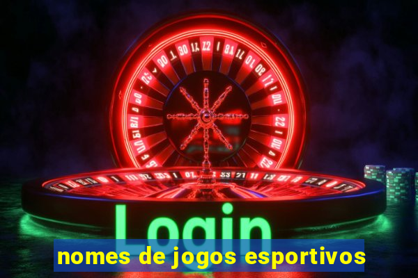 nomes de jogos esportivos