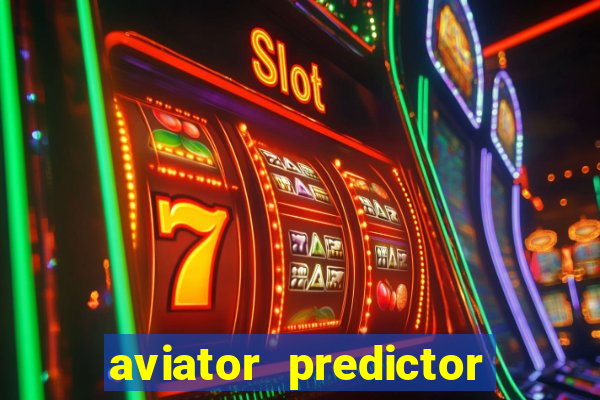 aviator predictor v4.0 activation code