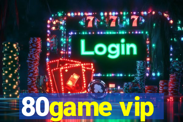 80game vip