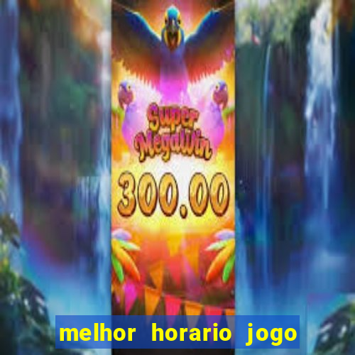 melhor horario jogo fortune rabbit