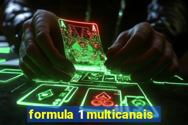 formula 1 multicanais