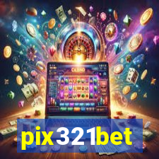 pix321bet