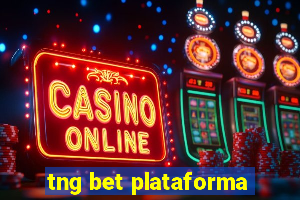 tng bet plataforma