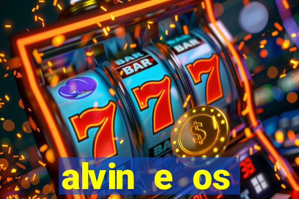 alvin e os esquilos 3 rede canais