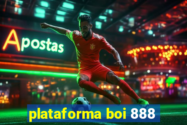 plataforma boi 888