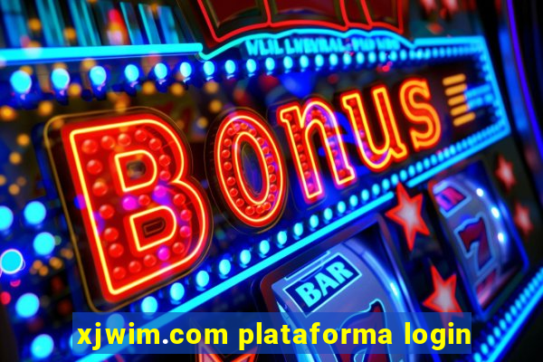 xjwim.com plataforma login