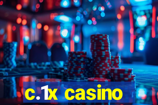 c.1x casino