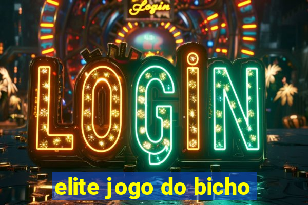 elite jogo do bicho