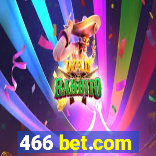 466 bet.com